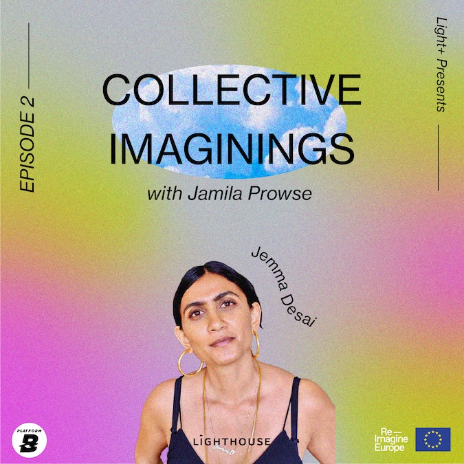 Collective Imaginings Episode 2