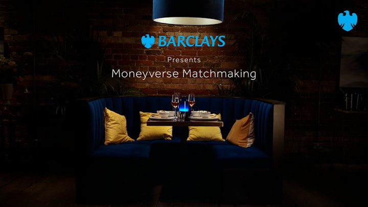 BARCLAYS | Moneyverse Matchmaking