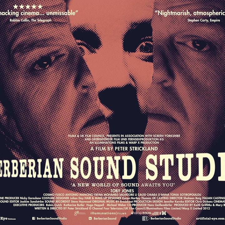 THE MAKING OF BERBERIAN SOUND STUDIO