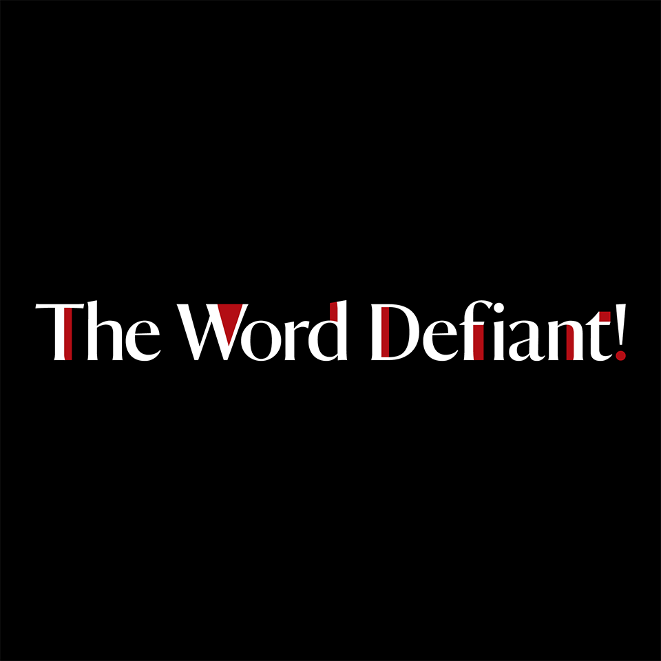 The Word Defiant