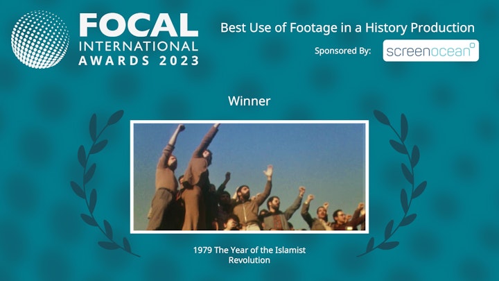 Azimuth Post Production - OR Media Triumphs at FOCAL Awards 2023 with '1979: The Year of the Islamist Revolution'