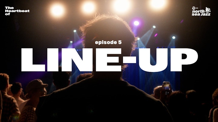 The Heartbeat of NN North Sea Jazz - Line-up