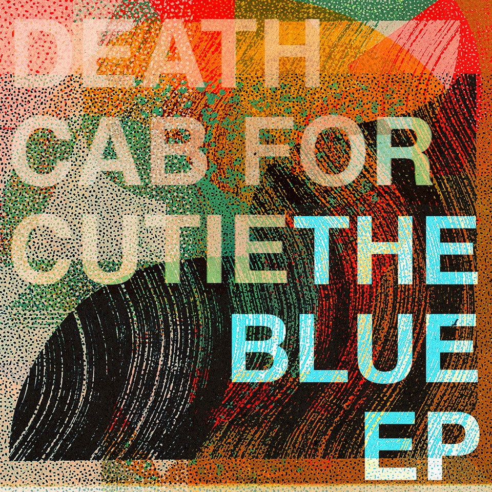 Death Cab for Cutie The Blue EP