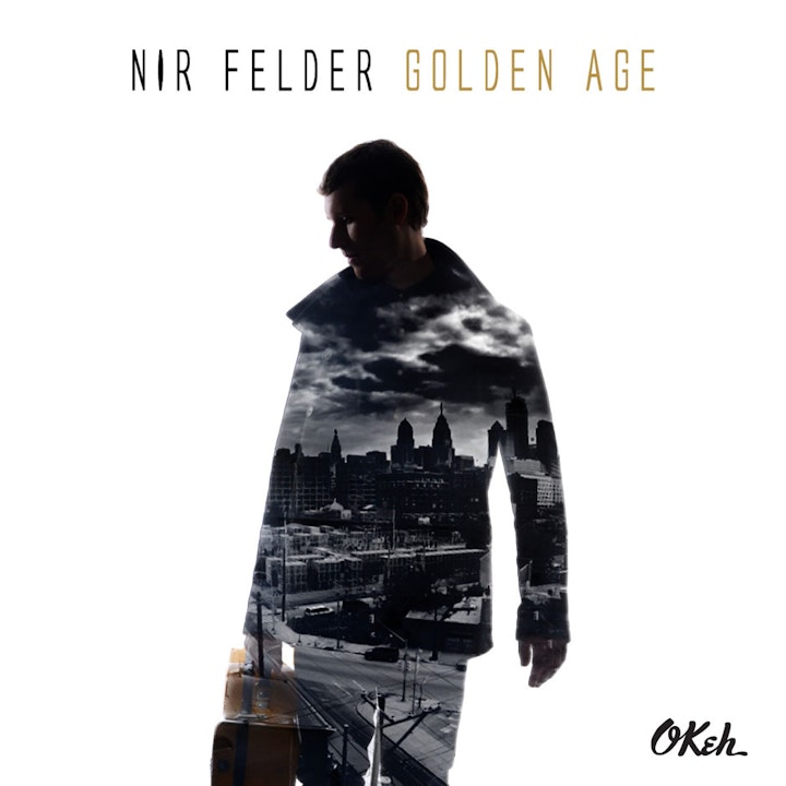Nir Felder Golden Age