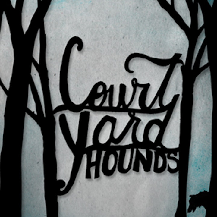 Court Yard Hounds