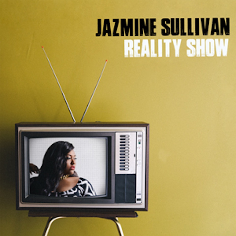 Jazmine Sullivan Reality Show