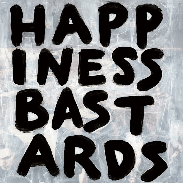 Happiness Bastards The Black Crowes
