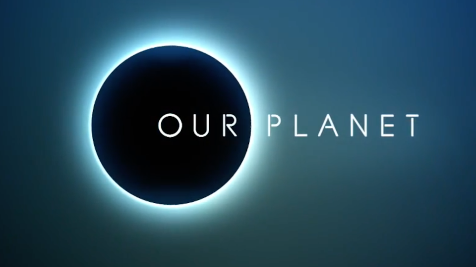 Our Planet - Netflix