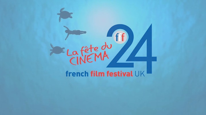24th French Film Festival UK - Official Trailer 2016