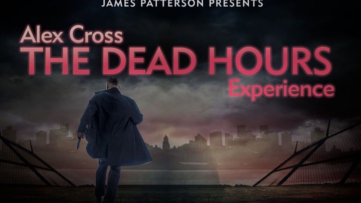 Alex Cross: The Dead Hours