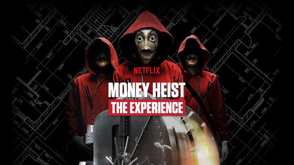 Fever and Netflix present: MONEY HEIST - The Experience