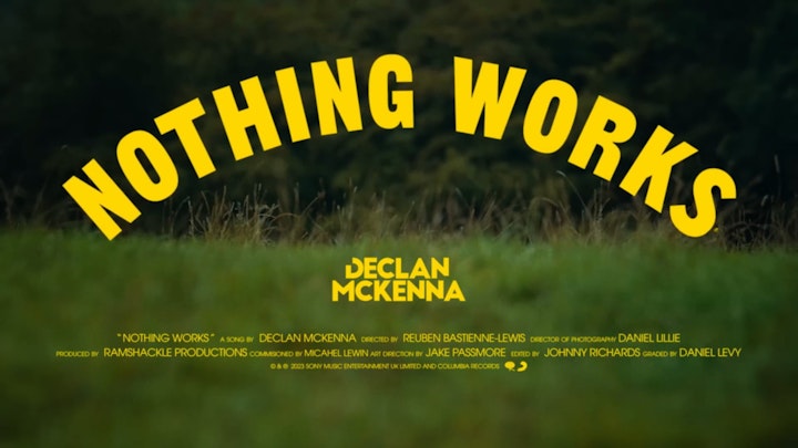 DANIEL LILLIE - Declan McKenna - Nothing Works (Official Lyric Video)