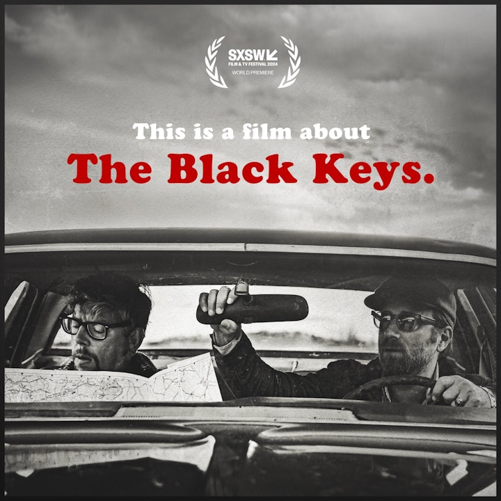 This is a Film About The Black Keys.