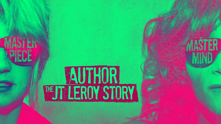 Author: The JT LeRoy Story - Official Trailer