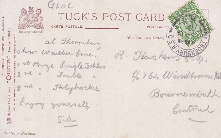Reverse of the previous image of a Thornbury Greeting Card (Raphael Tuck & Sons "Ollette" Postcard 9945 in their Country Courtships - Series III) posted on 15th August 1912 2/2. Note the prizes won for flowers at the Thornbury Show.