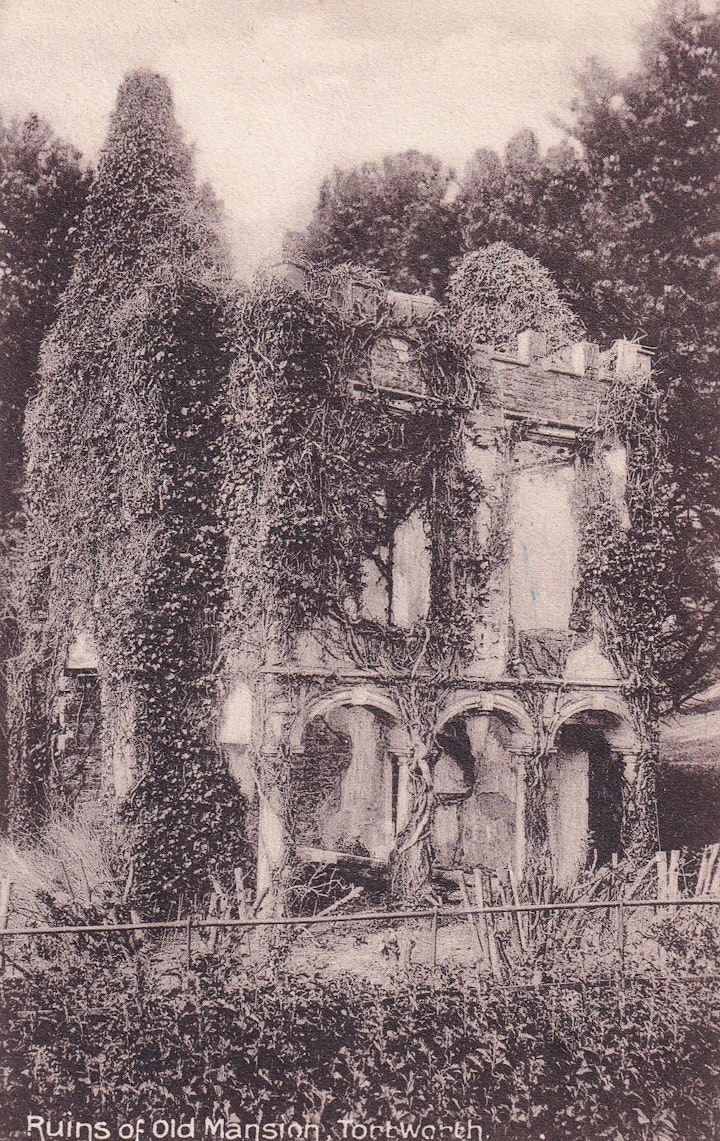 Ruins of the old Mansion at Tortworth in Gloucestershire (Cotswold Publishing Co., Ltd., Wotton-under-Edge) posted 5th November 1918.
