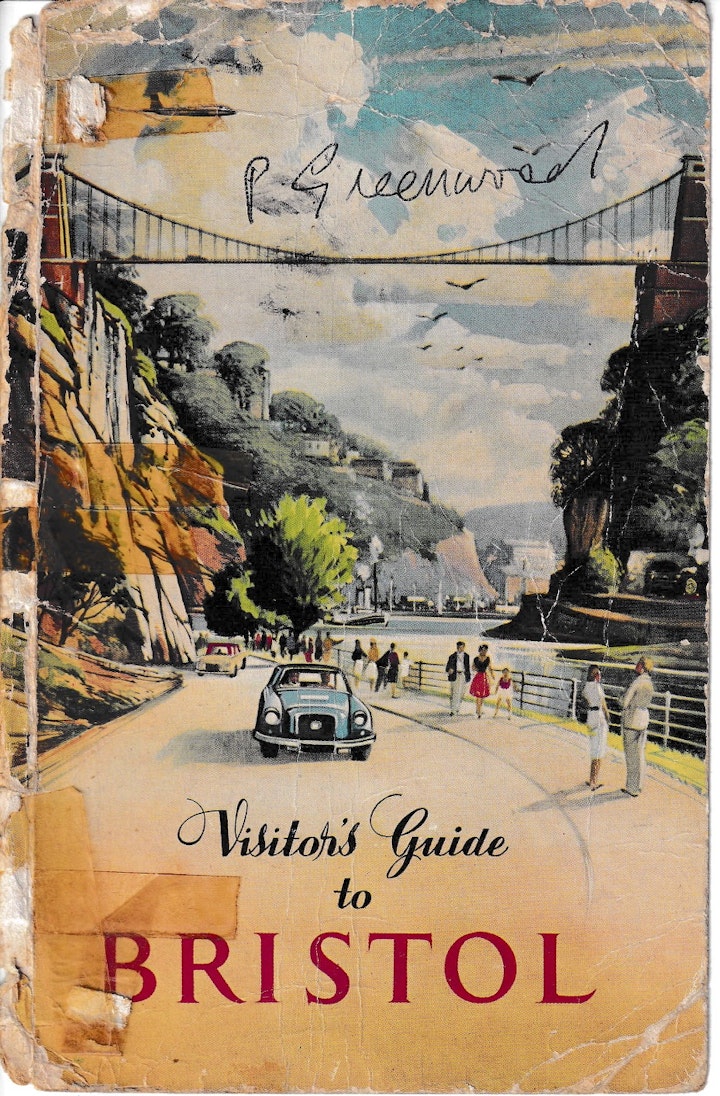 Front cover of a Visitor's Guide to Bristol undated but most probably early 1960s