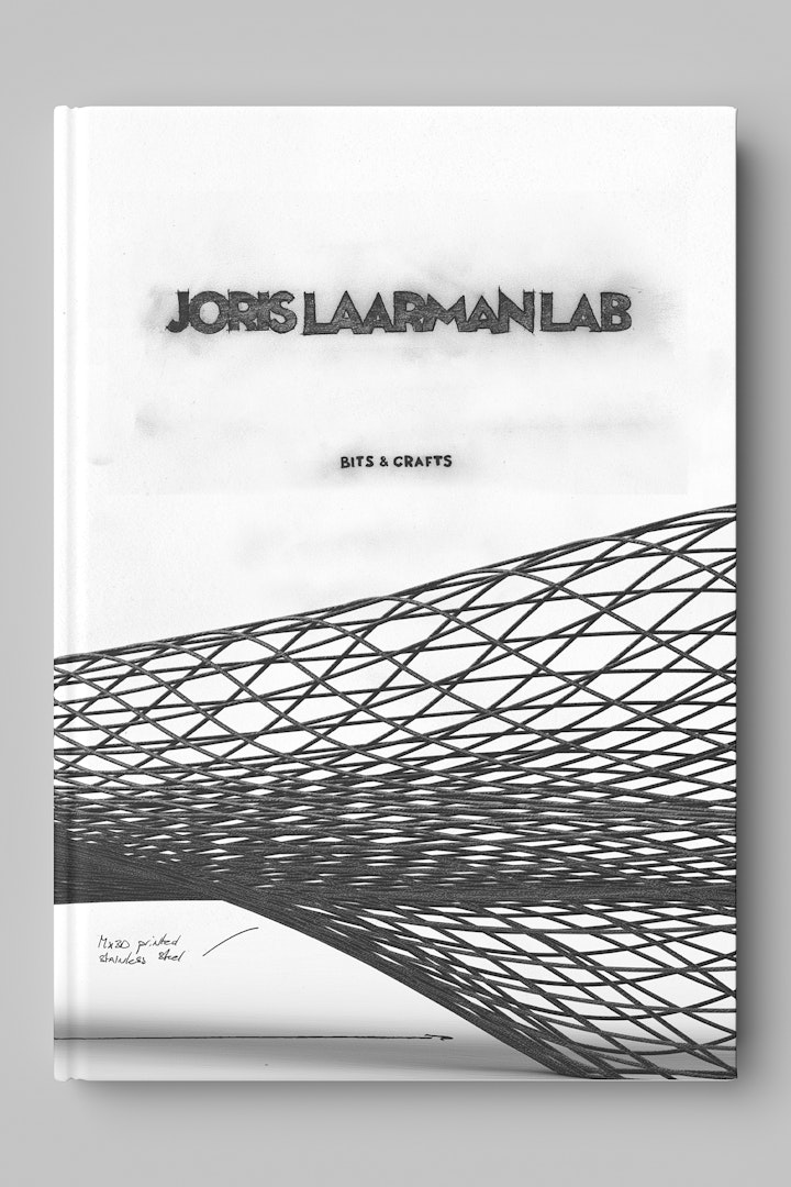 Joris Laarman - Bits & Crafts Book