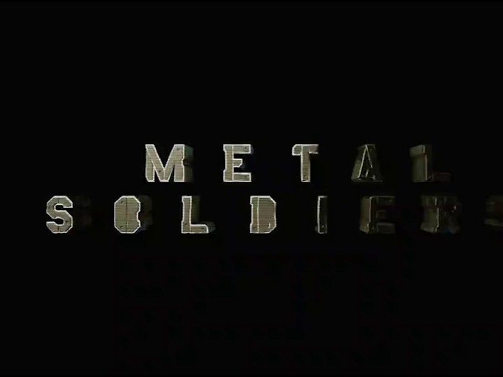 Metal Soldiers | Title Sequence