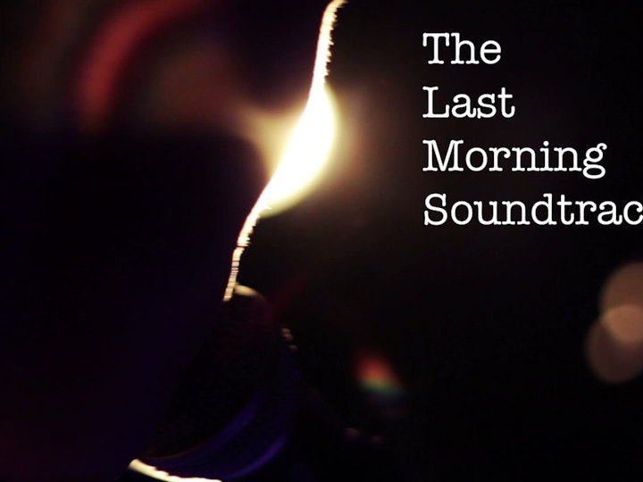 The Last Morning Soundtrack