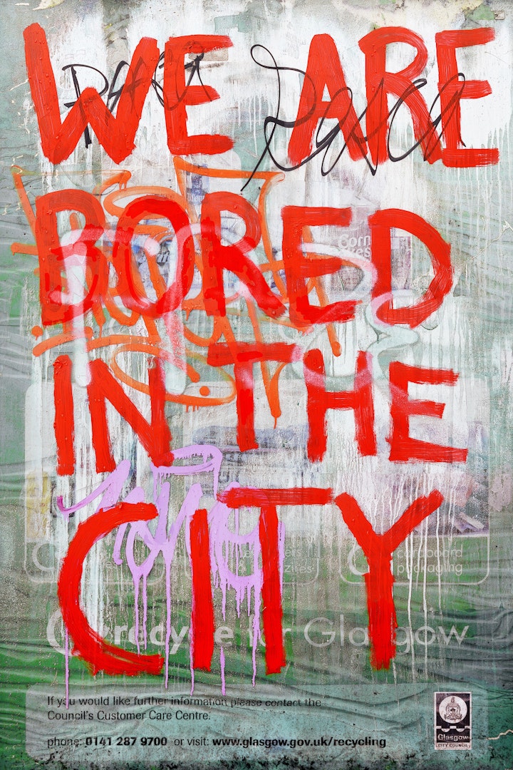 Glasgow Art - Graffiti- Urban Scrawls - We Are Bored In The City - print
