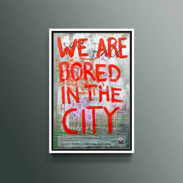 Glasgow Art - Graffiti- Urban Scrawls - We Are Bored In The City - Framed