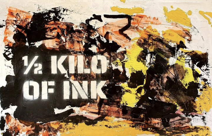 "1/2 Kilo of Ink".
Acrylic and spray on canvas - 90x60cm.