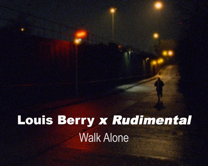 Louis Berry X Rudimental
