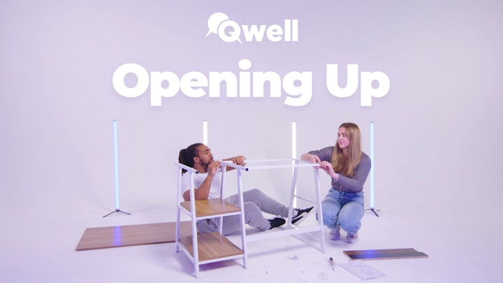 NHS x Qwell - Opening Up