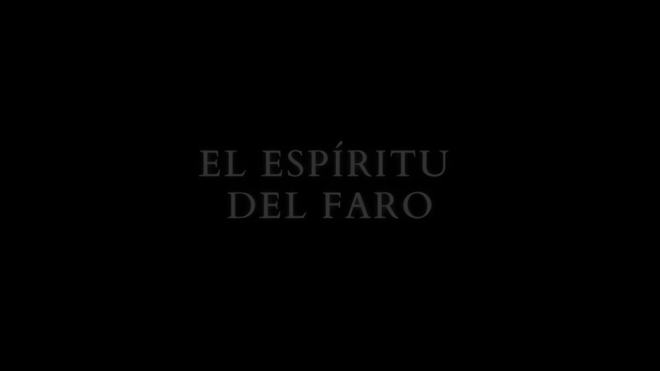 El espíritu del faro (short) | Directed by Dídac Panadés