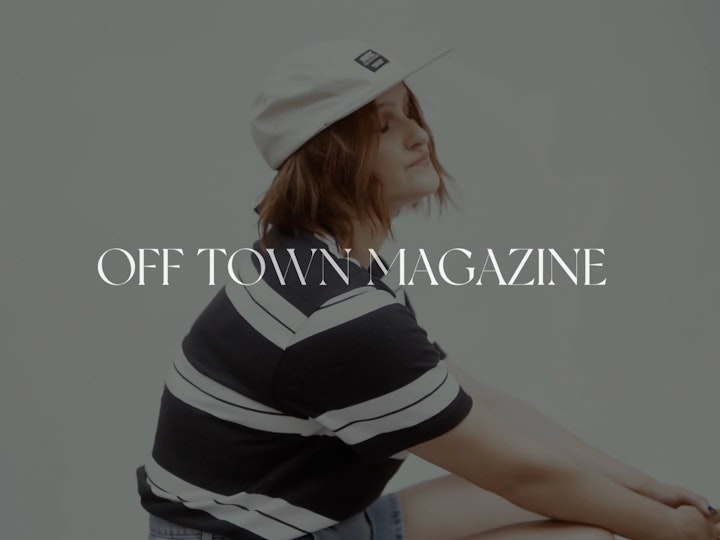 Time Out | Off Town Magazine