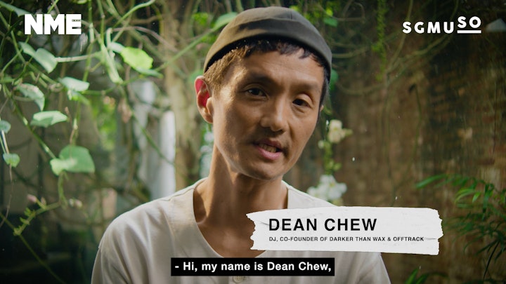 NME Asia x SGMUSO present: DJ Dean Chew