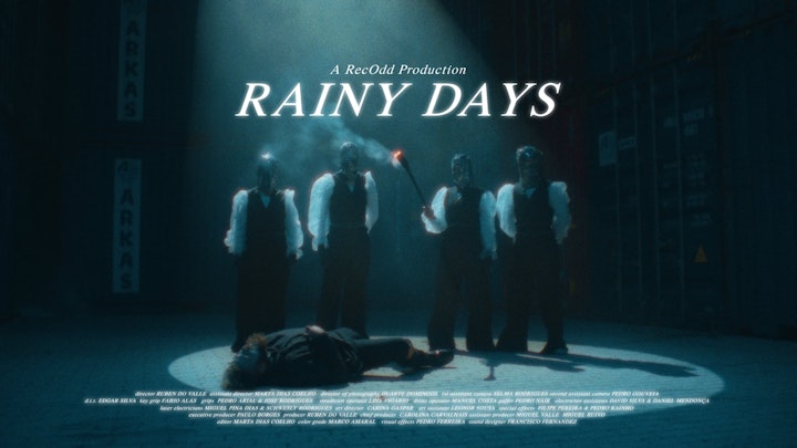 "RAINY DAYS"