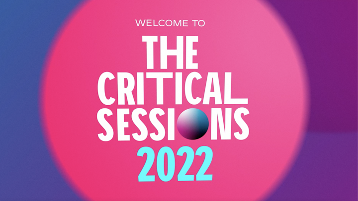 The Critical Sessions