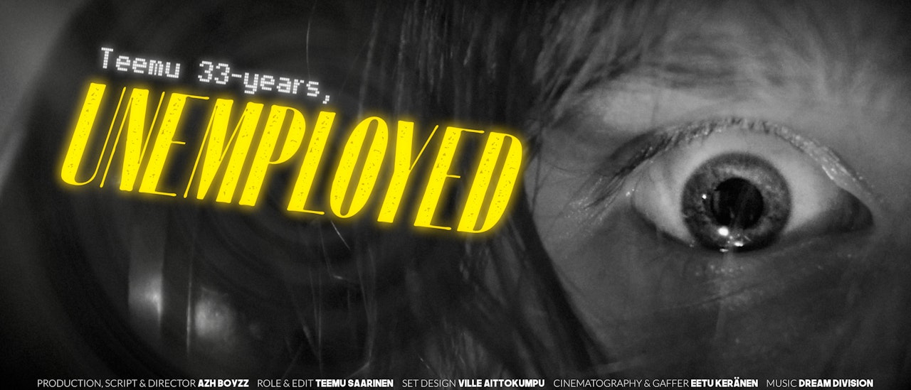 Teemu 33v, työton / Teemu 33-years, unemployed • Short Film • 9min.