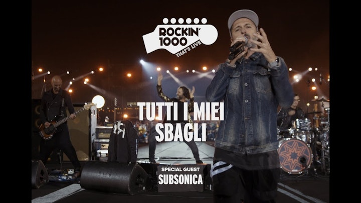 ROCKIN' 1000+SUBSONICA // TUTTI I MIEI SBAGLI - Live Music video