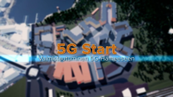 5G Start – Valmistautuminen 5G-Hämeeseen hankevideo