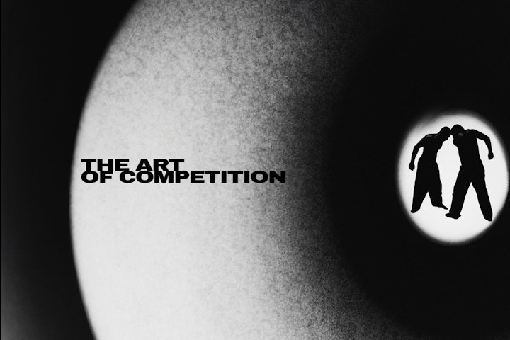 The Art Of Competition