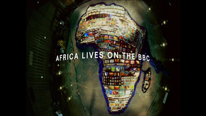 AFRICA LIVES on the BBC