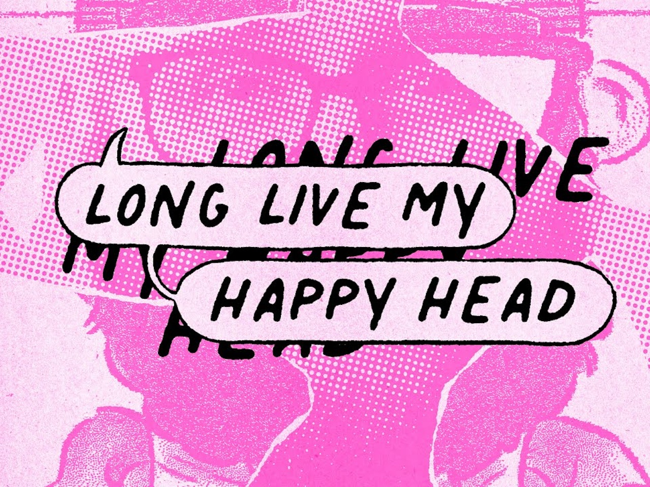 Long Live My Happy Head - Trailer (2022)
