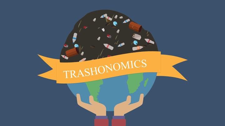 Trashonomics