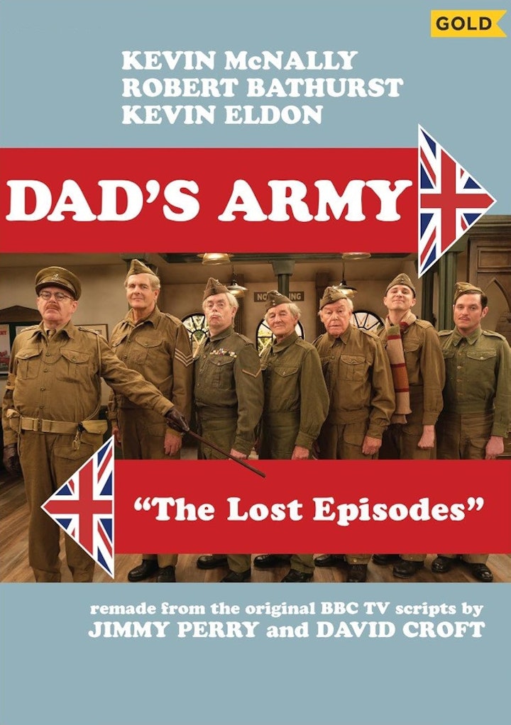 Dads Army 'The Lost Episodes' 2019