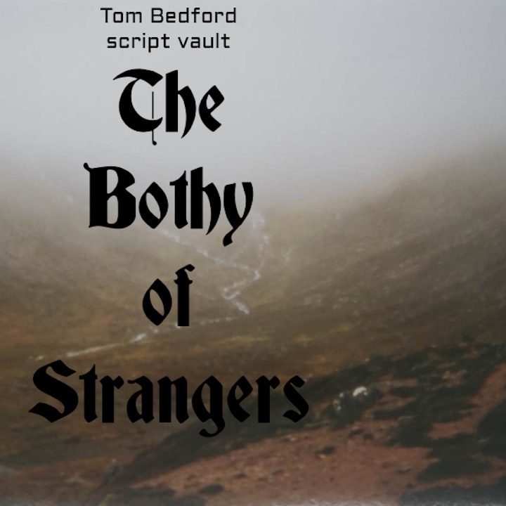 The Bothy of Strangers