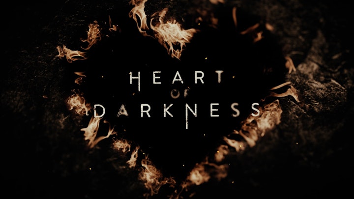 Heart Of Darkness