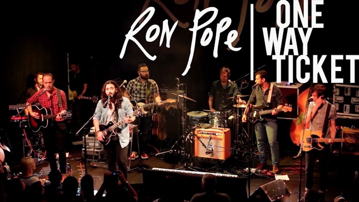 Ron Pope: One Way Ticket