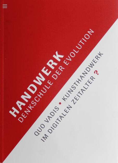 Handwerk - Denkschule der Evolution