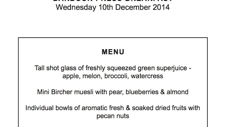 BARBOUR PRESS BREAKFAST @ BARBOUR SHOWROOMS