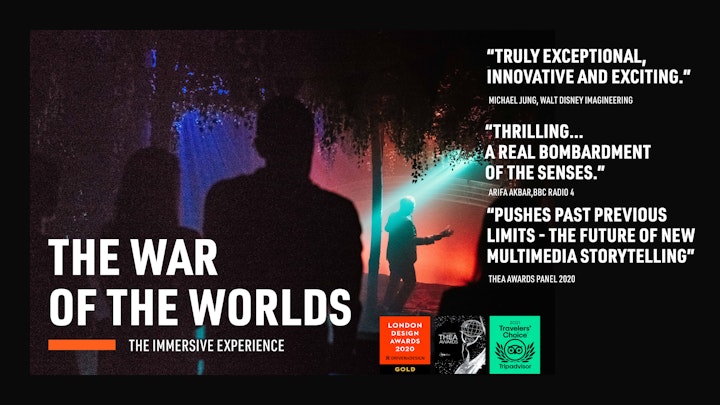 Jeff Wayne's The War of the Worlds - The Immersive Experience