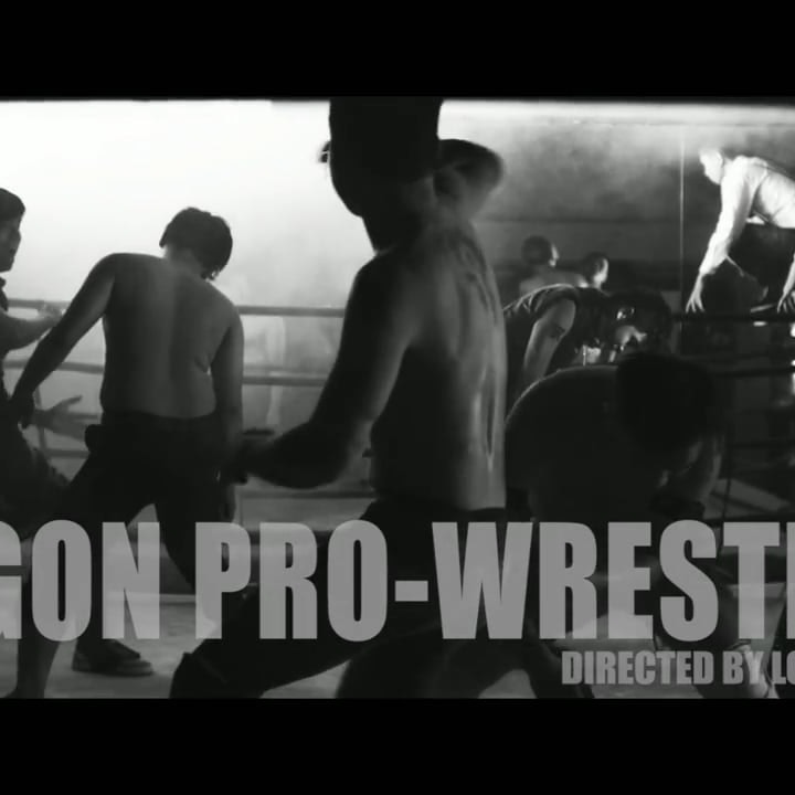 DIRECTOR: FILMS/TVC/VIRAL/MV Saigon Pro-Wrestling : viral video commercial
