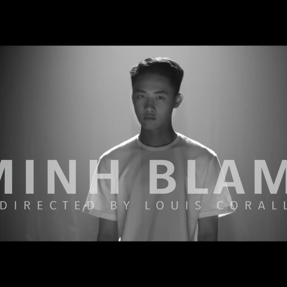 CINEMATOGRAPHY MINH BLAME - Debut music video